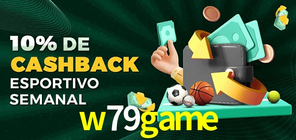 10% de bônus de cashback na w79game